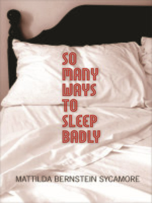 cover image of So Many Ways to Sleep Badly